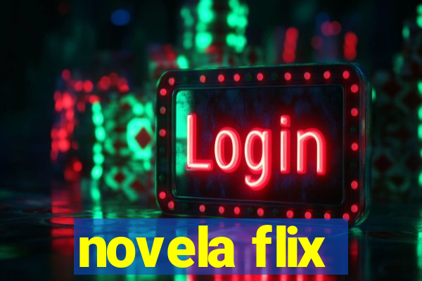 novela flix